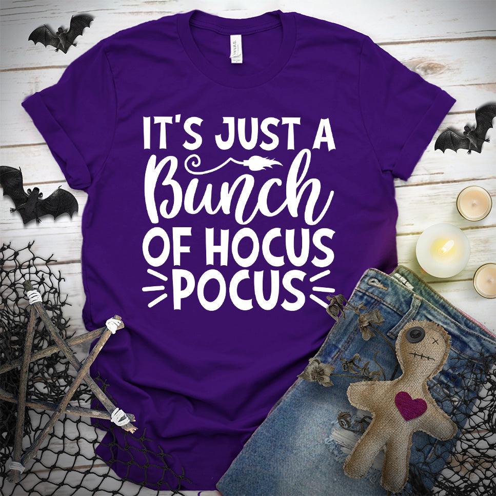 It's Just A Bunch Of Hocus Pocus Version 2 T-Shirt