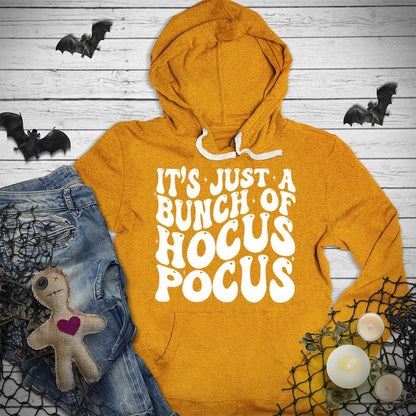 It's Just A Bunch Of Hocus Pocus Hoodie