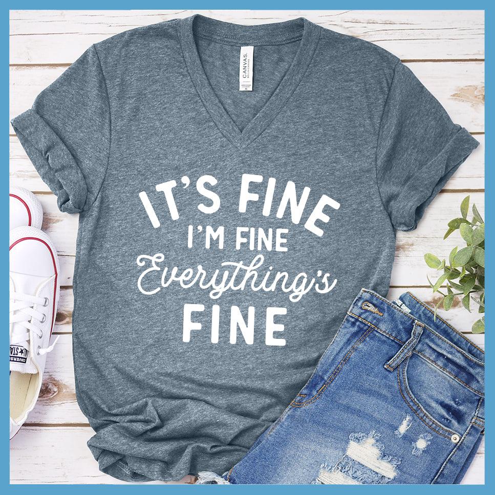 It's Fine I'm Fine V-Neck