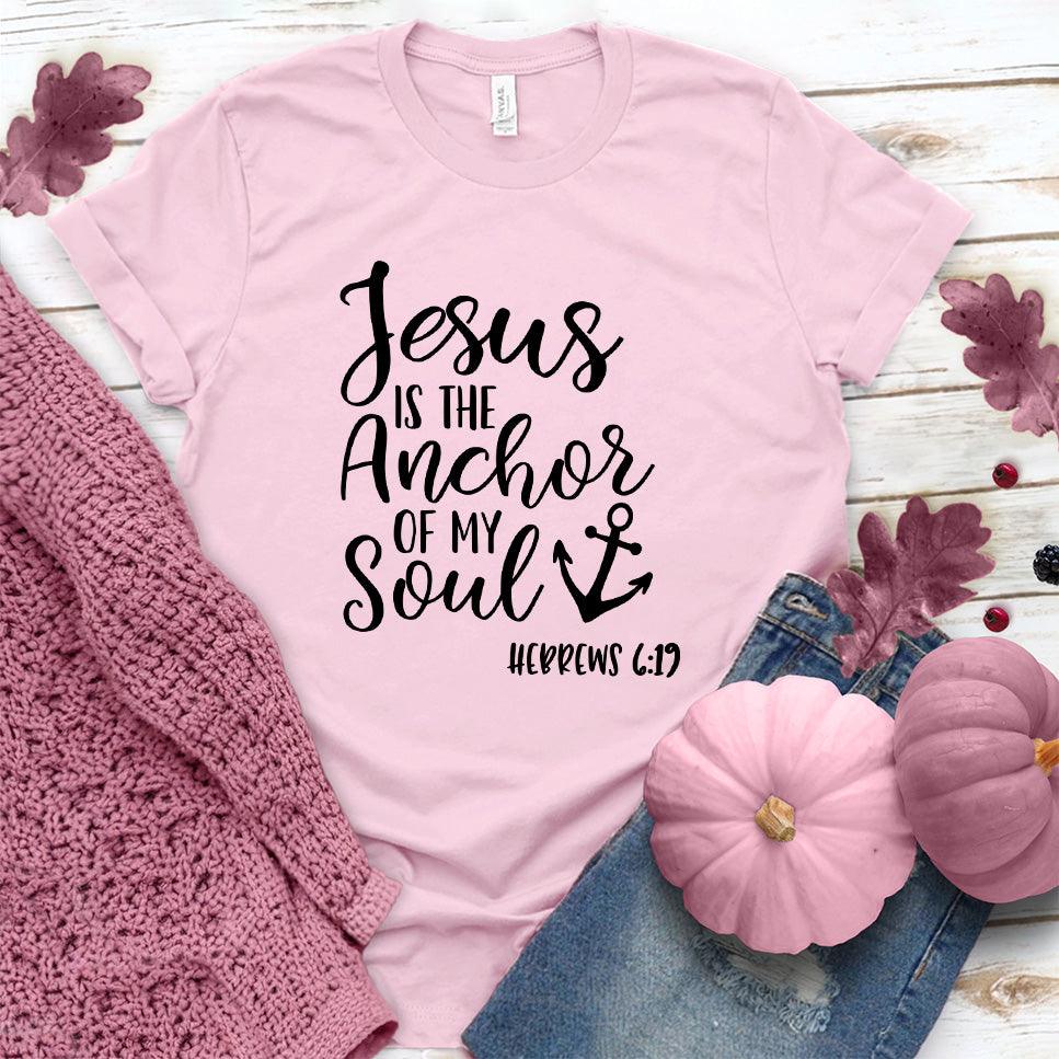 Jesus is the Anchor of My Soul T-Shirt Pink Edition