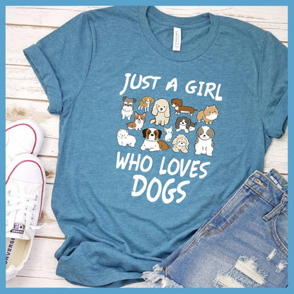 Just A Girl Who Loves Dogs Colored Print T-Shirt