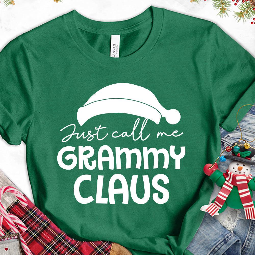 Just Call Me Grammy Claus T-Shirt