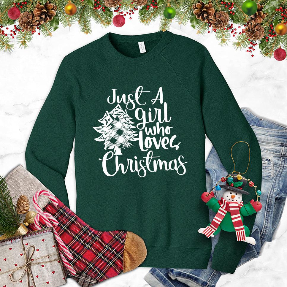 Just A Girl Who Loves Christmas Sweatshirt