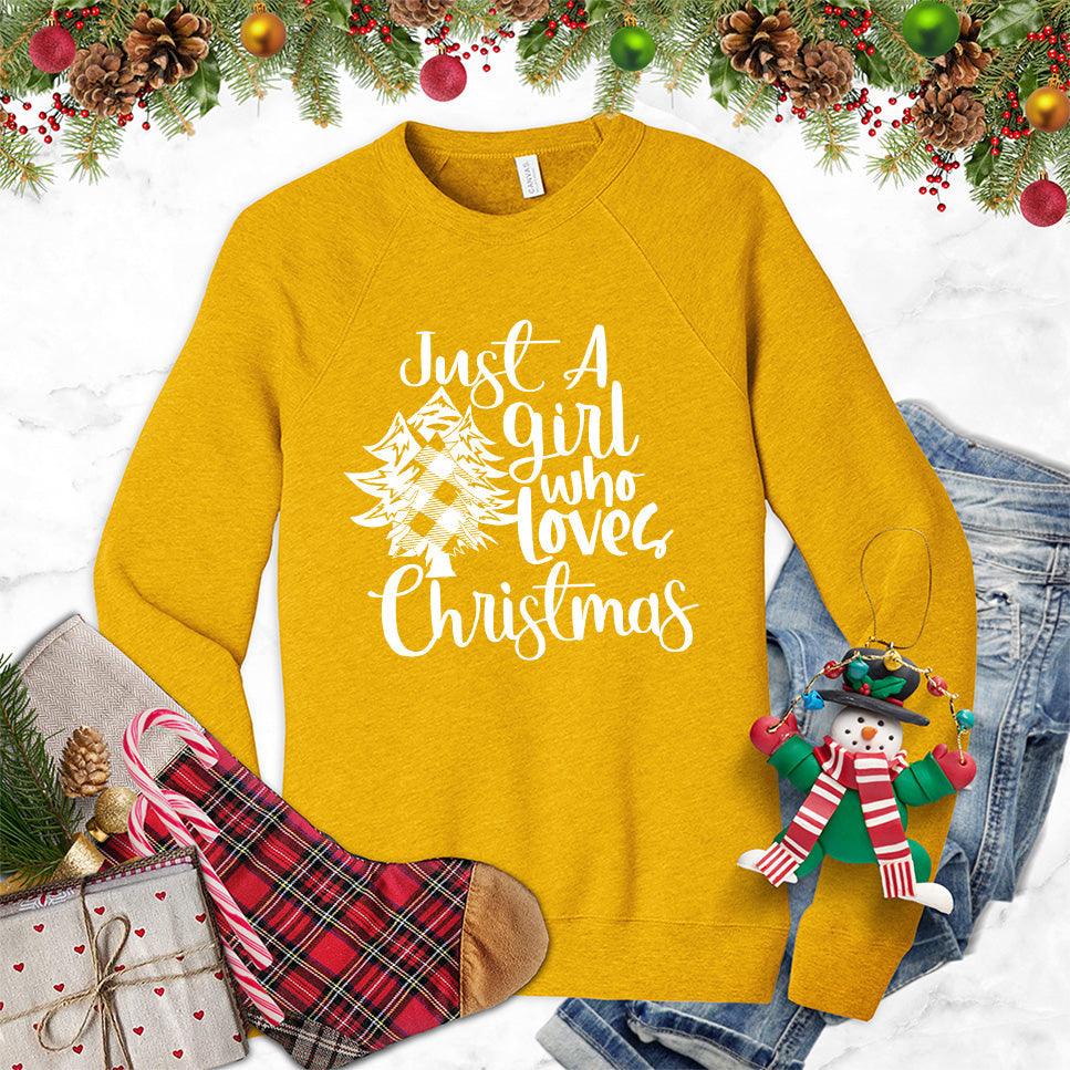 Just A Girl Who Loves Christmas Sweatshirt