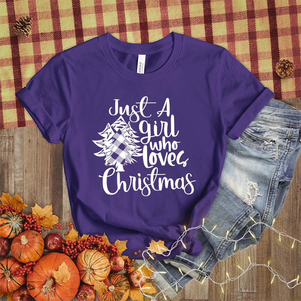 Just A Girl Who Loves Christmas T-Shirt