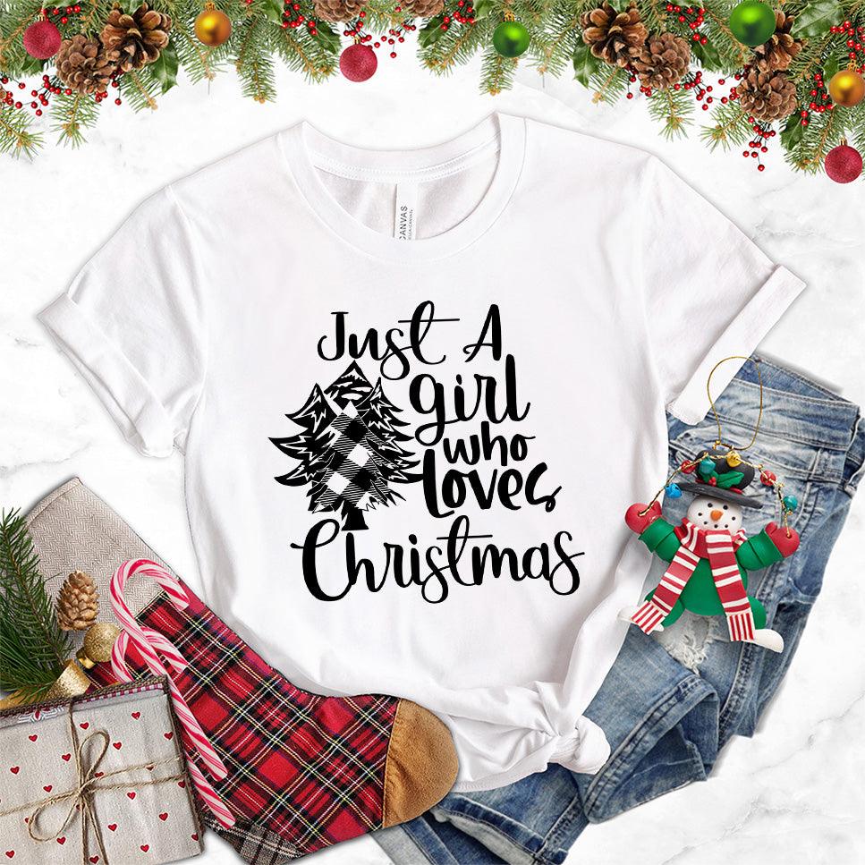 Just A Girl Who Loves Christmas T-Shirt