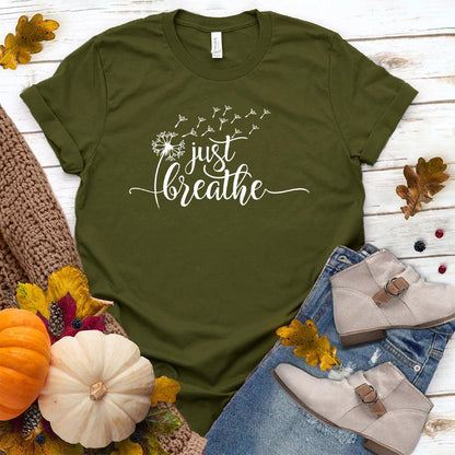 Just Breathe Slowly T-Shirt