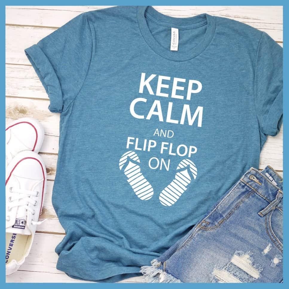 Keep Calm And Flip Flop On T-Shirt