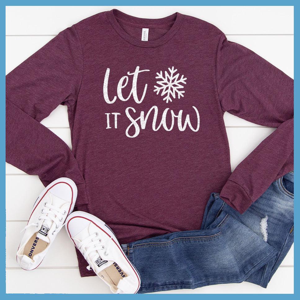 Let It Snow Long Sleeves