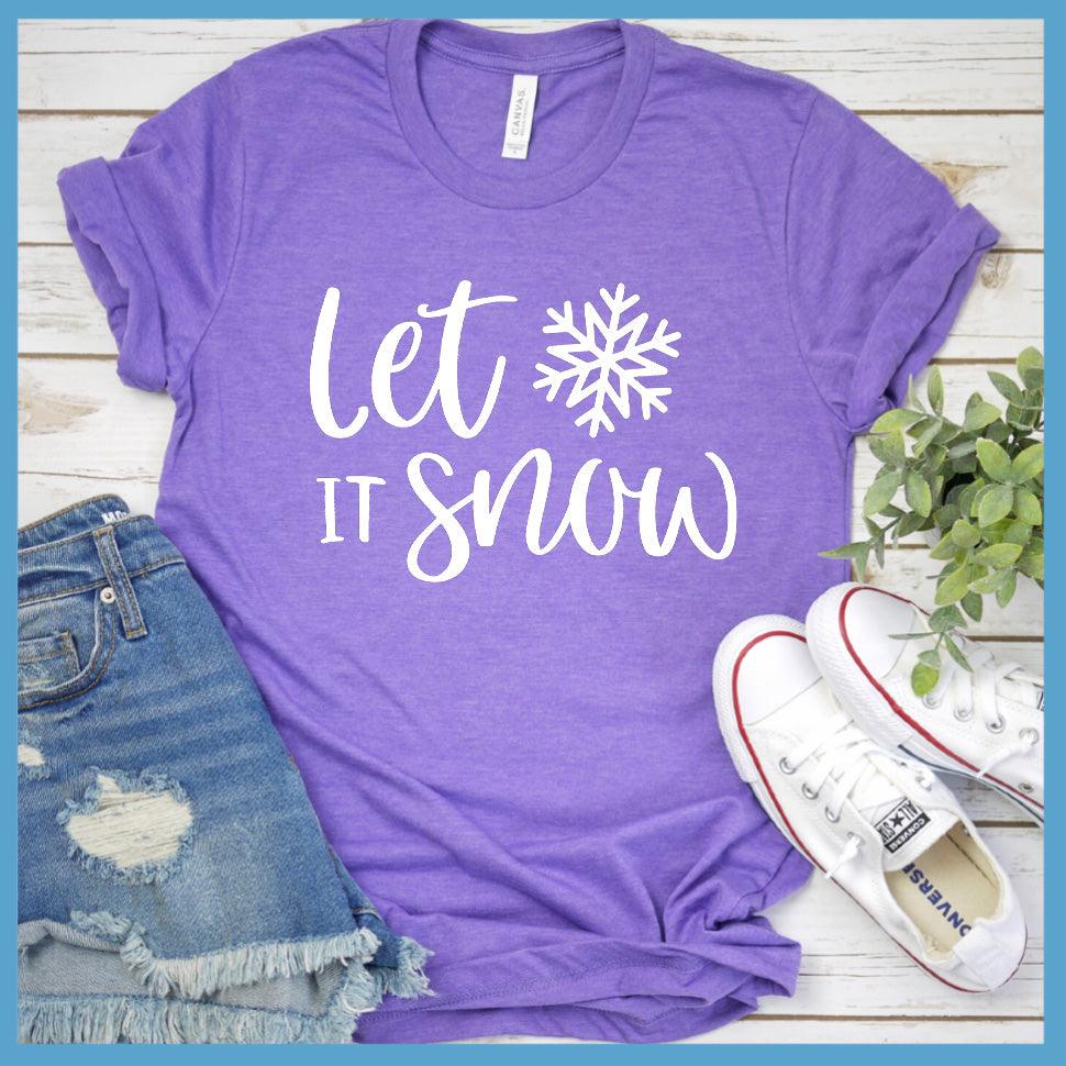 Let It Snow T-Shirt
