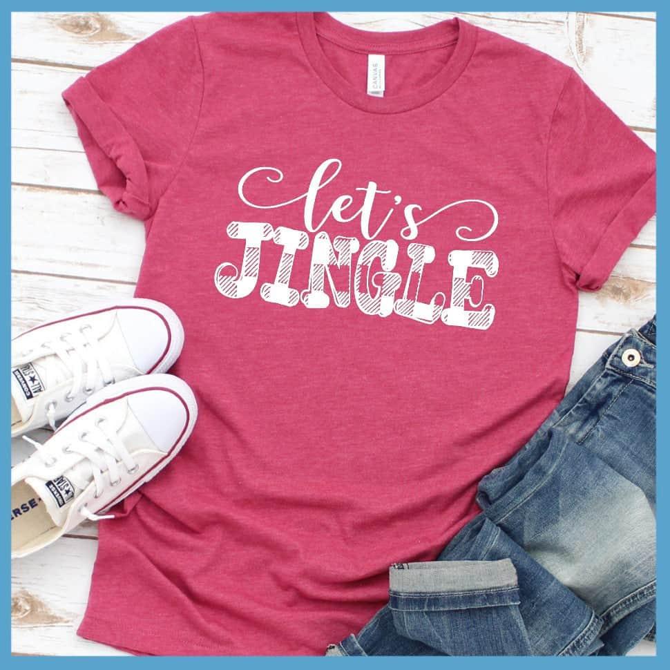 Let's Jingle T-Shirt