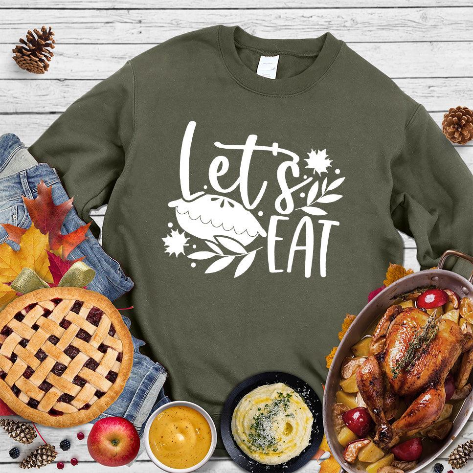 Let's Eat Pie Sweatshirt