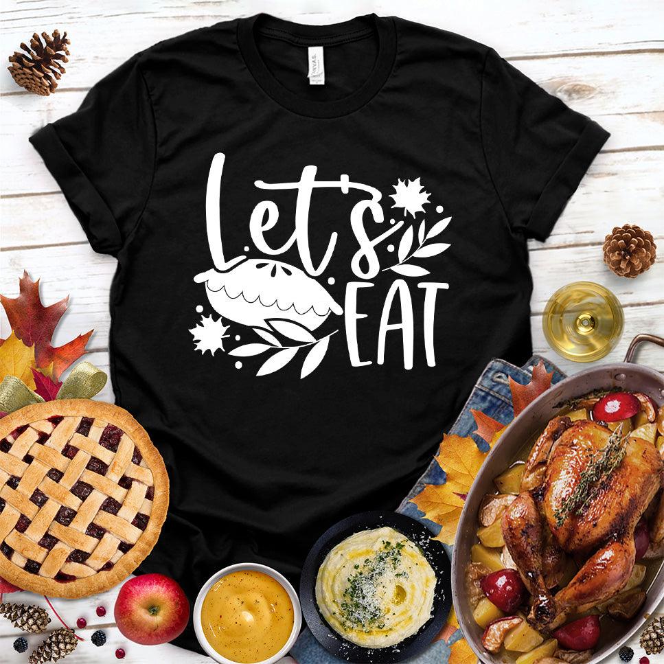 Let's Eat Pie T-Shirt