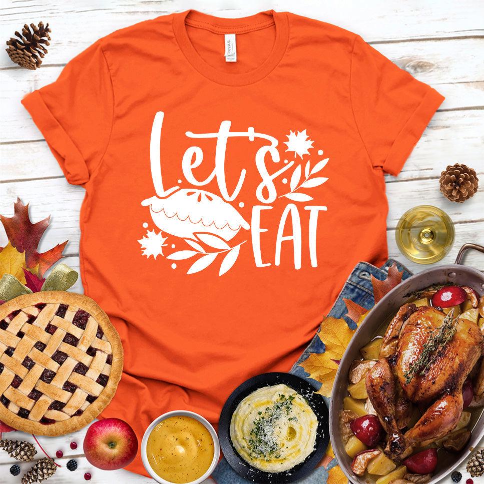 Let's Eat Pie T-Shirt