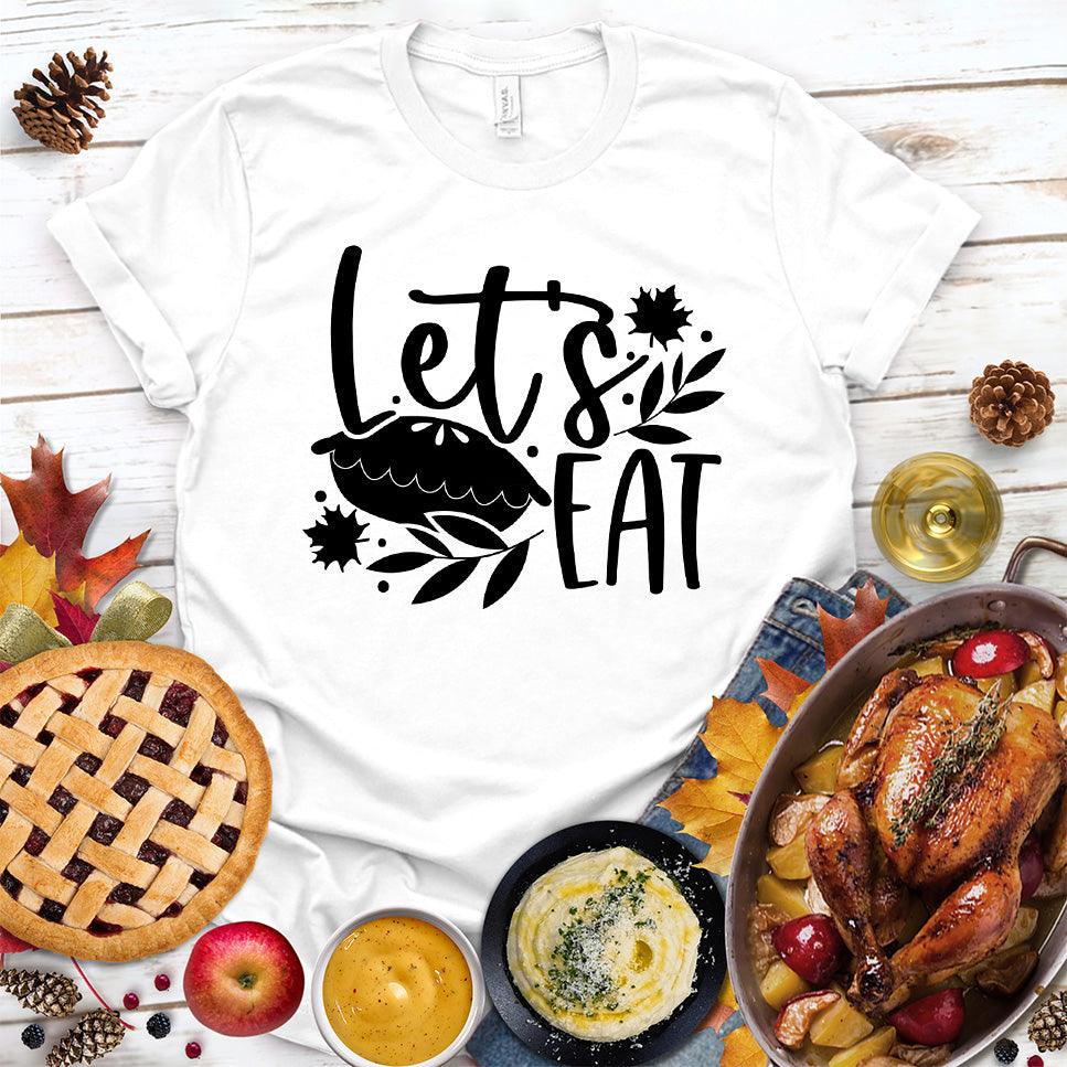 Let's Eat Pie T-Shirt