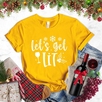 Let's Get Lit T-Shirt