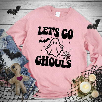 Let's Go Ghouls Sweatshirt