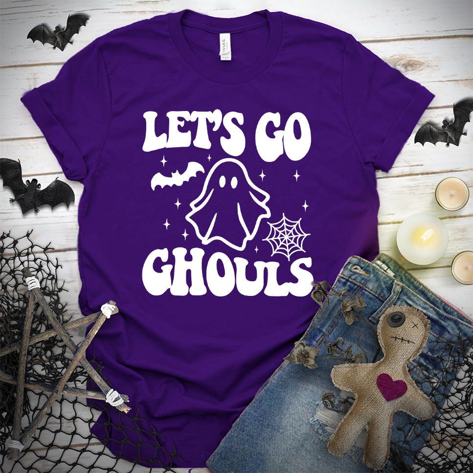 Let's Go Ghouls T-Shirt