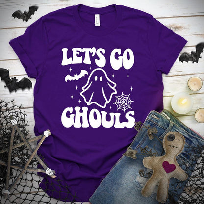 Let's Go Ghouls T-Shirt