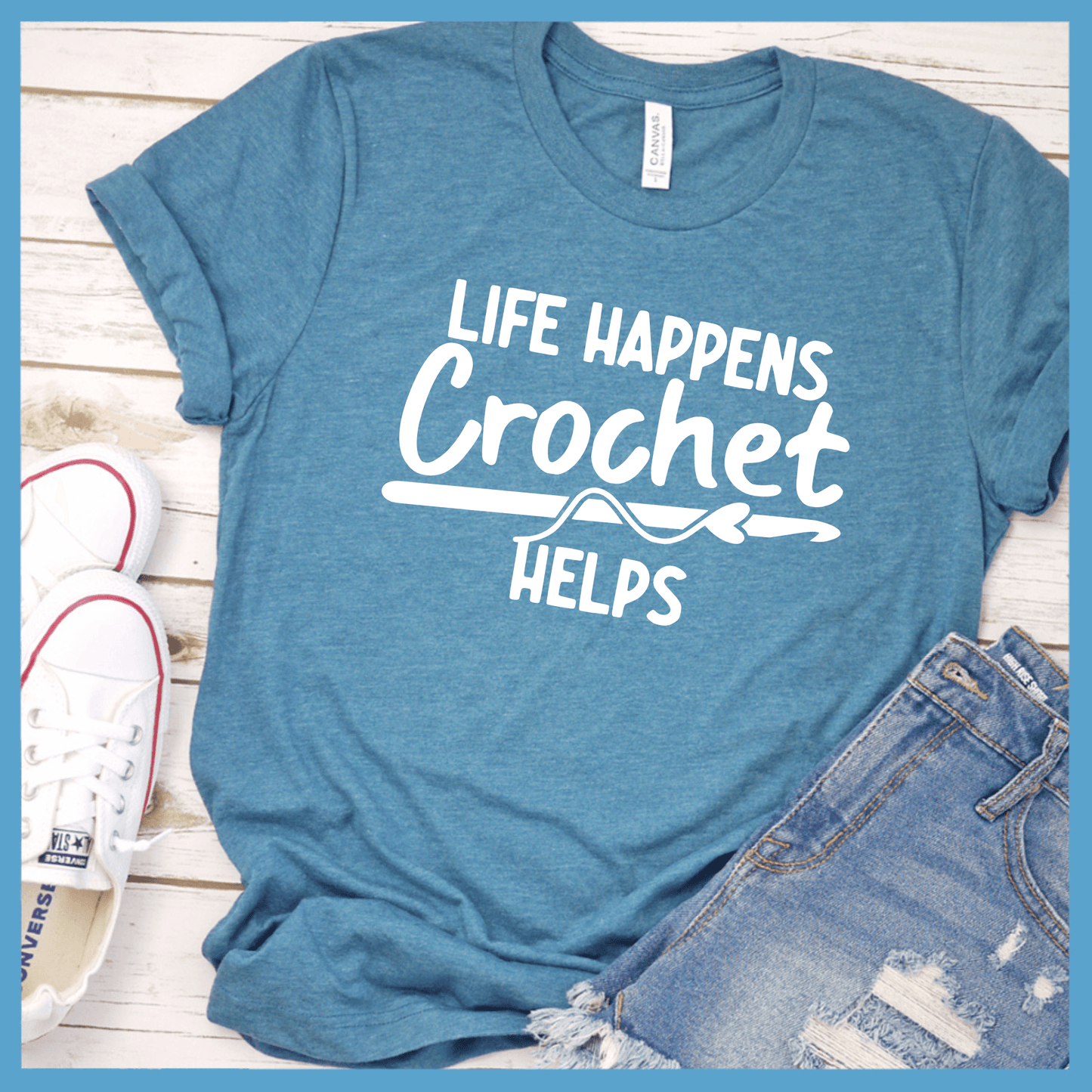 Life Happens Crochet Helps T-Shirt