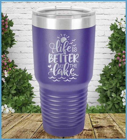 Life Is Better At The Lake Tumbler