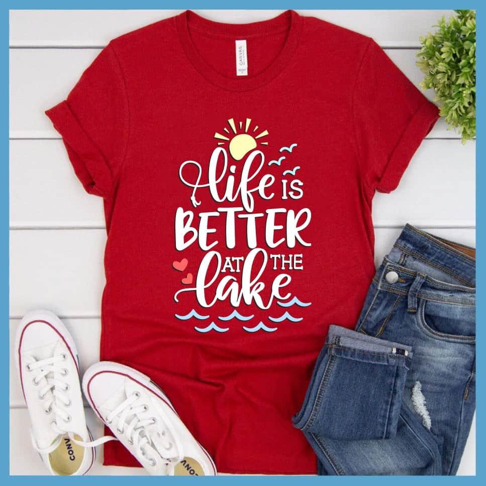 Life Is Better At The lake Colored Print T-Shirt