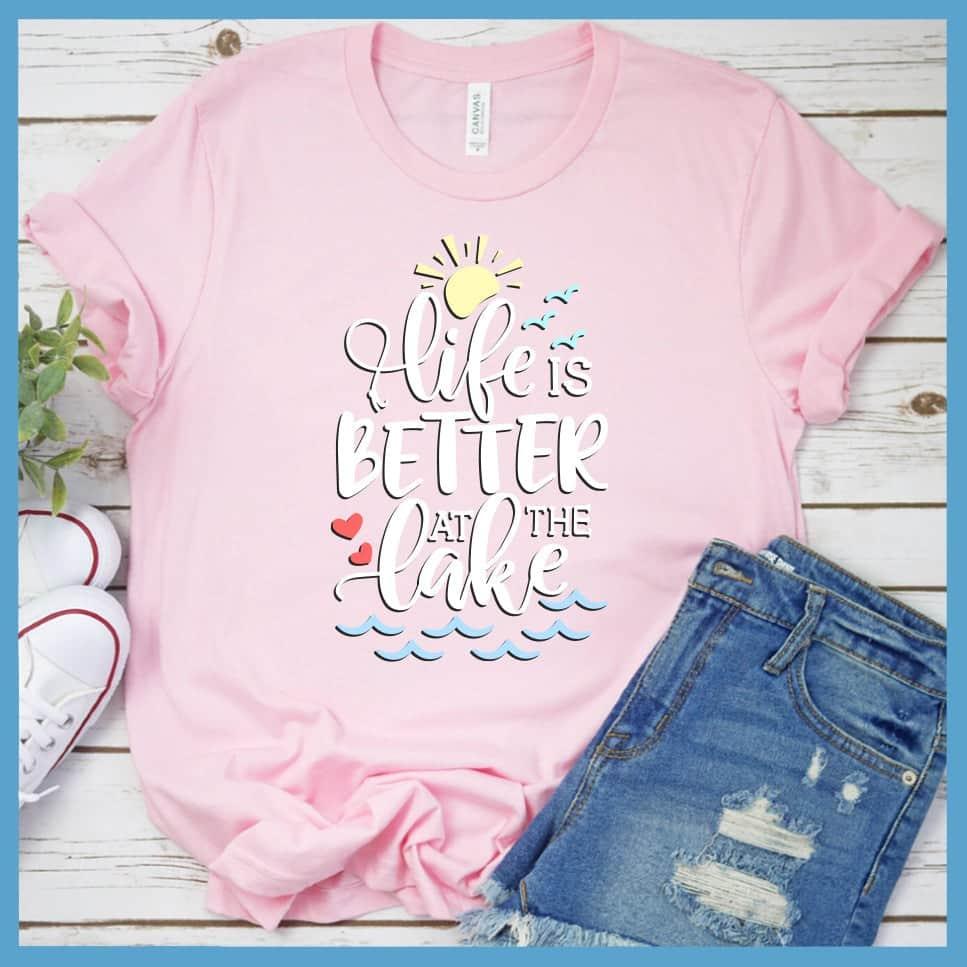 Life Is Better At The lake Colored Print T-Shirt