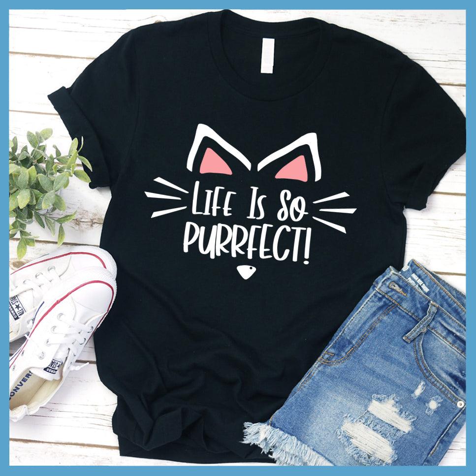 Life Is So Purrfect Colored Print T-Shirt