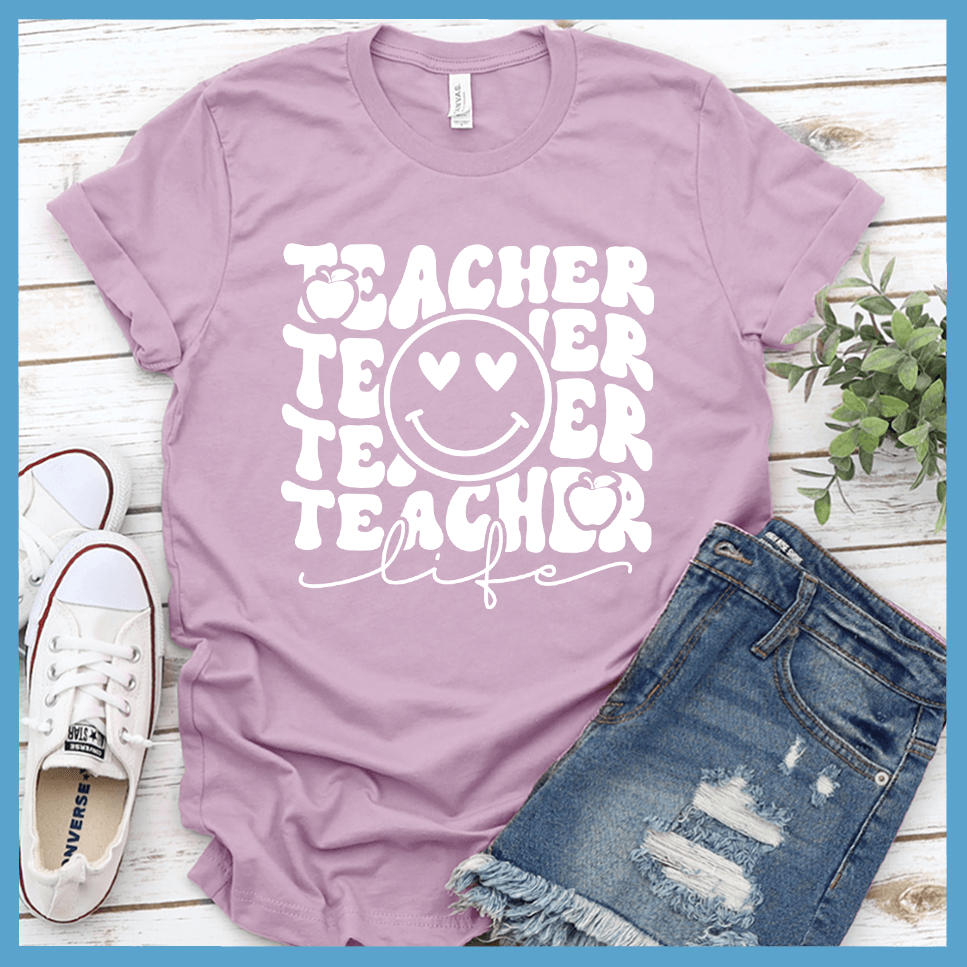 Teacher Life Version 2 T-Shirt