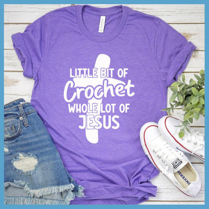 Little Bit Of Crochet Whole Lot Of Jesus T-Shirt