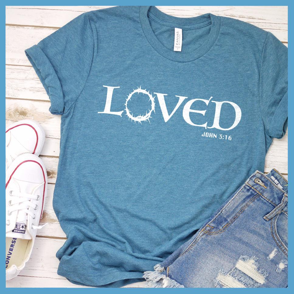 Loved T-Shirt