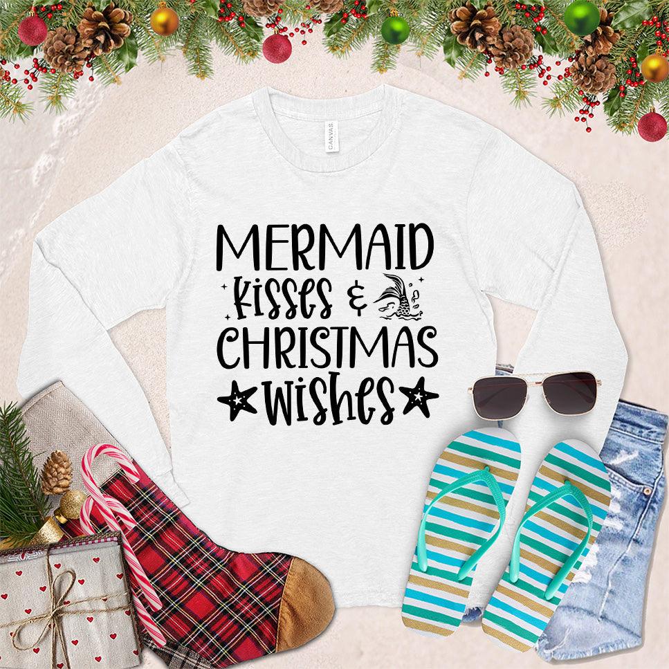 Mermaid Kisses And Christmas Wishes Long Sleeves