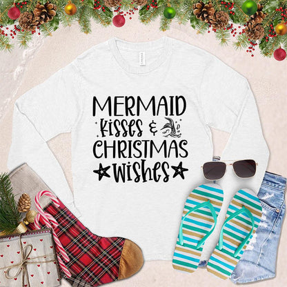 Mermaid Kisses And Christmas Wishes Long Sleeves