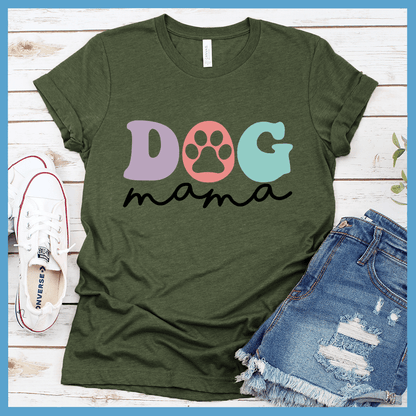 Dog Mama Colored Print Version 4 T-Shirt
