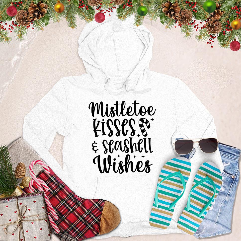 Mistletoe Kisses And Seashell Wishes Hoodie
