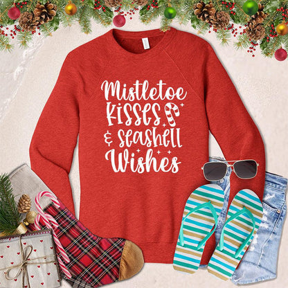 Mistletoe Kisses And Seashell Wishes Sweatshirt