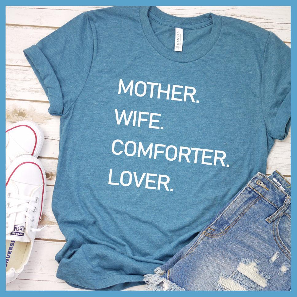 Mother Wife Comforter Lover T-Shirt