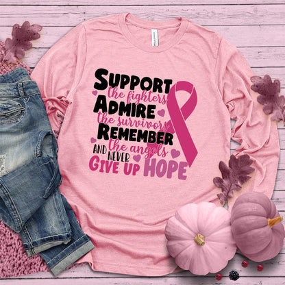 Never Give Up Hope Colored Edition Long Sleeves
