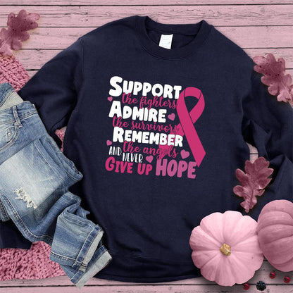Never Give Up Hope Colored Edition Sweatshirt