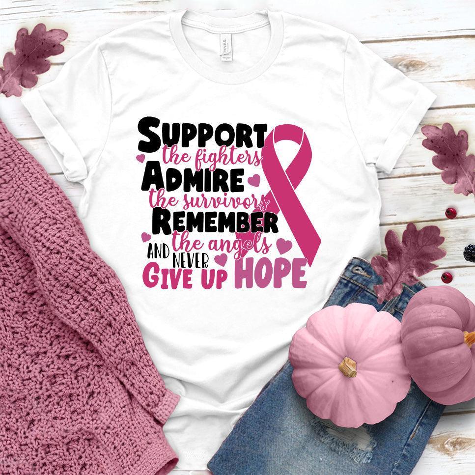 Never Give Up Hope Colored Edition T-Shirt