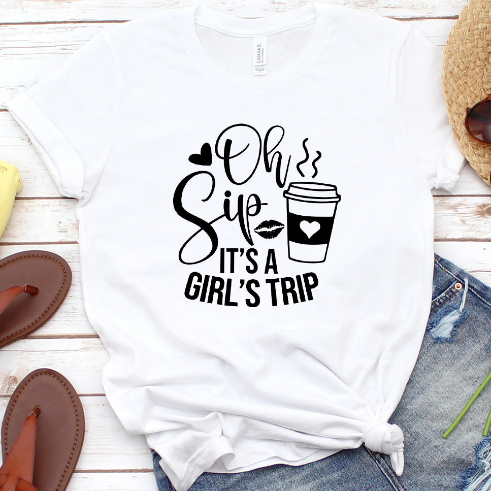 Oh Sip It's A Girl's Trip Coffee Version T-Shirt