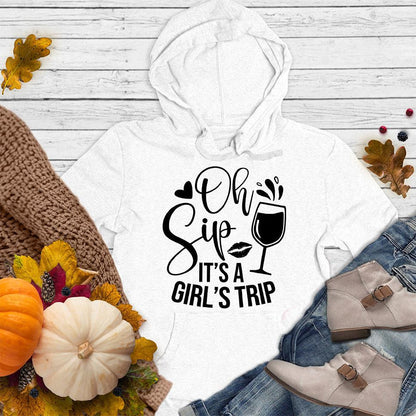 Oh Sip It's A Girl's Trip Hoodie