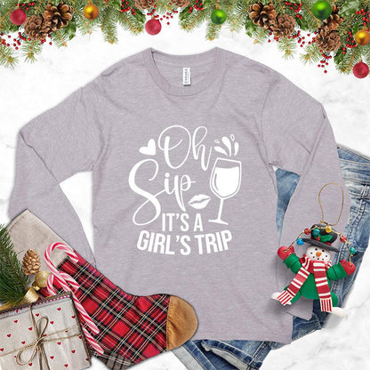 Oh Sip It's A Girl's Trip Long Sleeves