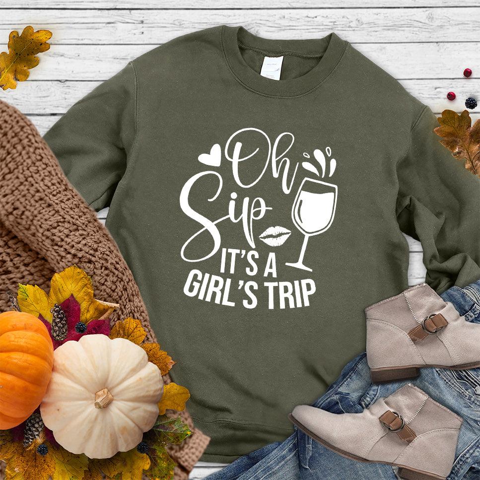 Oh Sip It's A Girl's Trip Sweatshirt