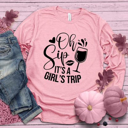 Oh Sip It's A Girl's Trip Long Sleeves Pink Edition