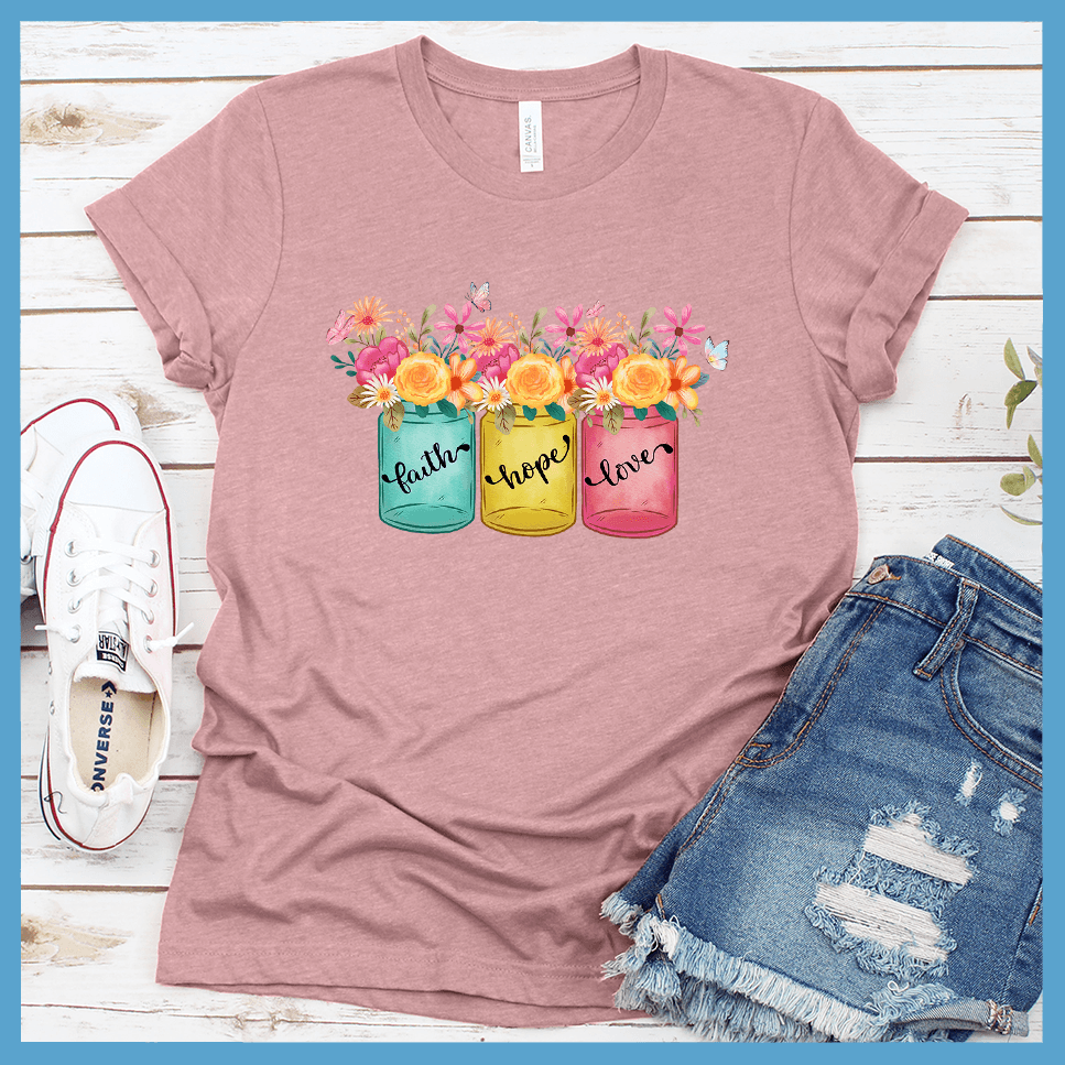 Faith Hope Love T-Shirt Floral Colored Edition