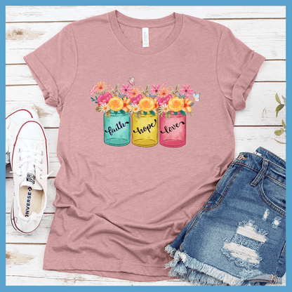 Faith Hope Love T-Shirt Floral Colored Edition