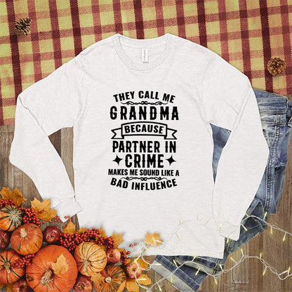 Partner In Crime Grandma Long Sleeves