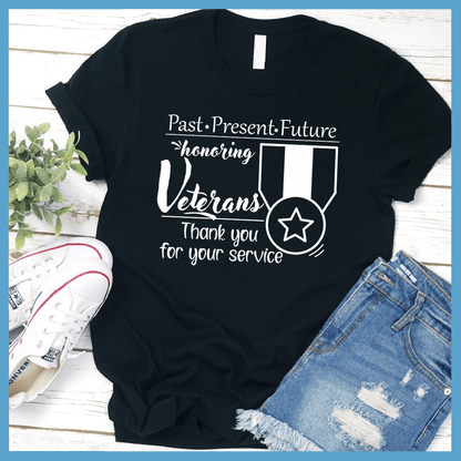 Honoring Veterans, Thank You For Your Service T-Shirt