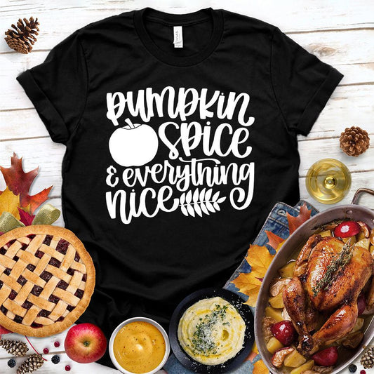 Pumpkin Spice And Everything Nice Version 2 T-Shirt
